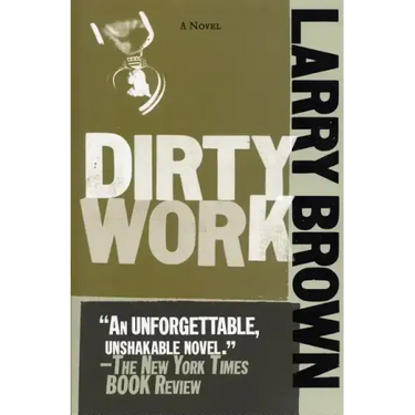 Dirty Work