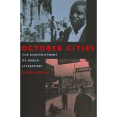 October Cities: The Redevelopment of Urban Literature