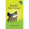 Bandit Eats Grass