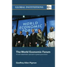 The World Economic Forum: A Multi-Stakeholder Approach to Global Governance