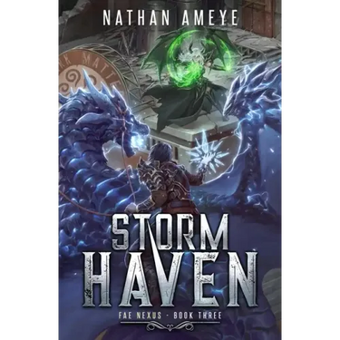 Storm Haven: An Apocalyptic LitRPG Adventure