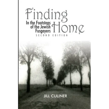 Finding Home: In the Footsteps of the Jewish Fusgeyers