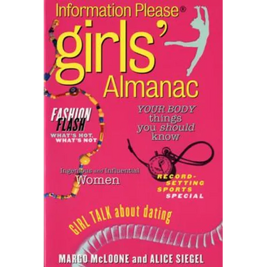 The Information Please Girls' Almanac