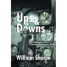 Ups and Downs: Recollections of a Vietnam Helicopter Pilot