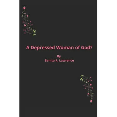 A Depressed Woman of God?