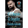 El Diablo/El Segador Duet: A Bones MC Romance