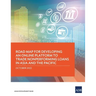 Road Map for Developing an Online Platform to Trade Nonperforming Loans in Asia and the Pacific