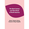 The Bark Canoes And Skin Boats Of North America