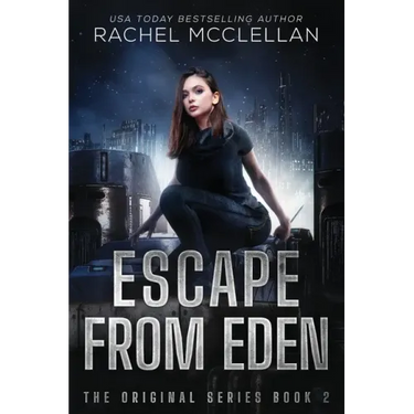 Escape from Eden: A Dystopian Romance Novel