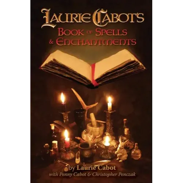 Laurie Cabot's Book of Spells & Enchantments