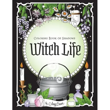 Coloring Book of Shadows: Witch Life