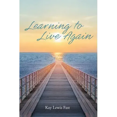 Learning to Live Again