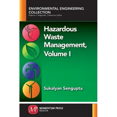 Hazardous Waste Management, Volume I