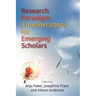 Research Paradigm Considerations for Emerging Scholars