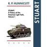 Stuart: A History of the American Light Tank, Vol. 1