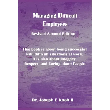 Managing Difficult Employees