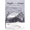 Angels in the Corner: A Family Saga