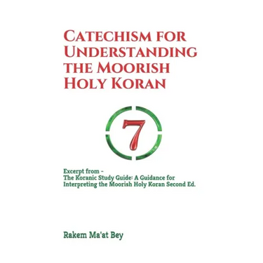 Catechism for Understanding the Moorish Holy Koran