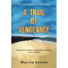 A Trail of Vengeance: A Lowcountry Thriller