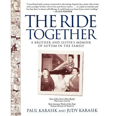 The Ride Together: A Brother and Sister's Memoir of Autism in the Family