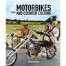 Motorbikes and Counter Culture