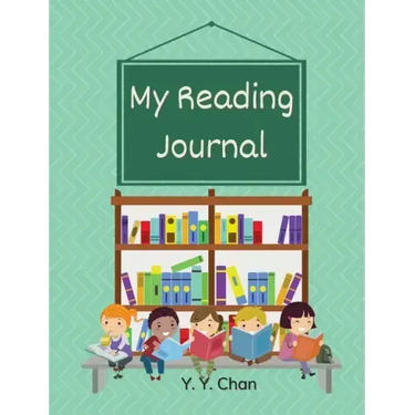 My Reading Journal: A Guided Journal for Kids to Keep Track of Their Reading