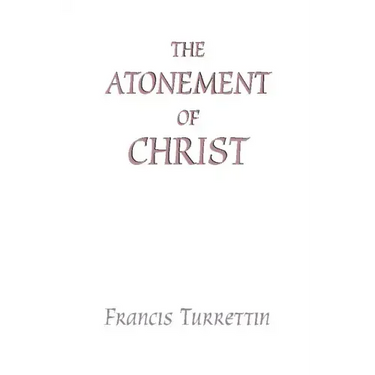 The Atonement of Christ