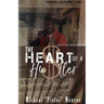 The Heart of a Hustler: A Man Transformed