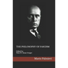 The Philosophy of Fascism