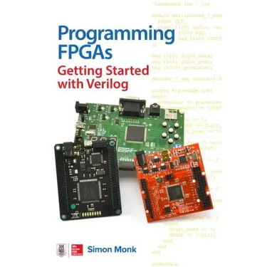 Programming Fpgas: Getting Started with Verilog