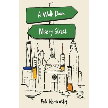 A Walk Down Misery Street