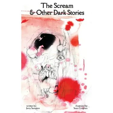 The Scream and Other Dark Stories