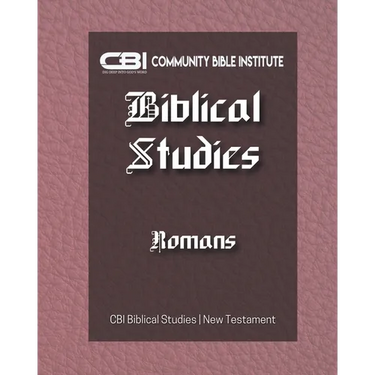 The Book of Romans: CBI Biblical Studies New Testament