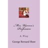 Mrs. Warren's Profession: A Play