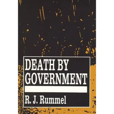 Death by Government: Genocide and Mass Murder Since 1900