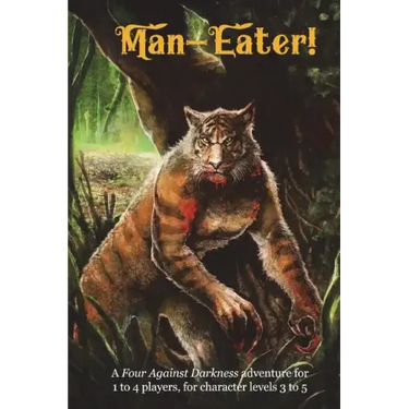 Man-Eater!: A Four Against Darkness adventure for 1 to 4 players, for character levels 3 to 5