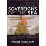 Sovereigns of the Sea: The Quest to Build the Perfect Renaissance Battleship