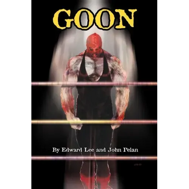 GOON - Micah Hayes Illustrated Edition