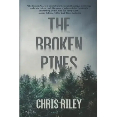 The Broken Pines: A Novel of Suspense