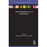 Performance in a Pandemic