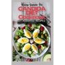 Easy Guide To Candida Diet Cookbook: 50+ Assorted, Homemade, Quick Recipes and Meal Plans for alleviating and preventing Candida Infections!