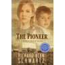 The Pioneer: A Journey to the Pacific