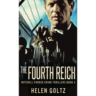 The Fourth Reich