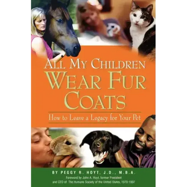 All My Children Wear Fur Coats - 2nd Edition
