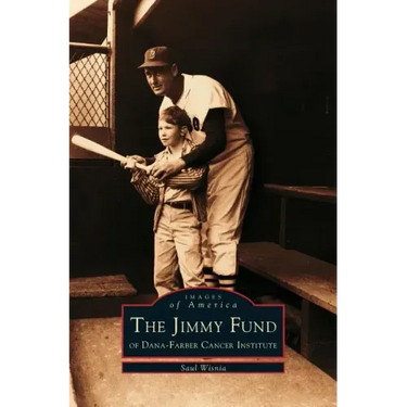 Jimmy Fund: Of Dana-Farber Cancer Institute