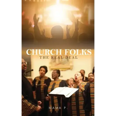 Church Folks: The Real Deal