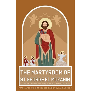 The Martyrdom of St George El Mozahim