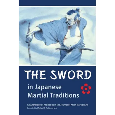 The Sword in Japanese Martial Traditions