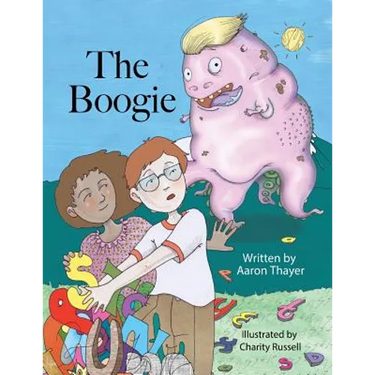 The Boogie: A story about bullies and fighting monsters in white houses