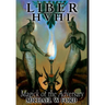 Liber HVHI: The Magick of the Adversary